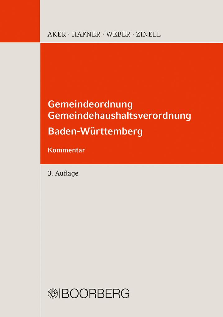 Produktbild: Gemeindeordnung Gemeindehaushaltsverordnung Baden-Württemberg | Bernd Aker, Wolfgang Hafner, Christian Weber, Herbert O. Zinell