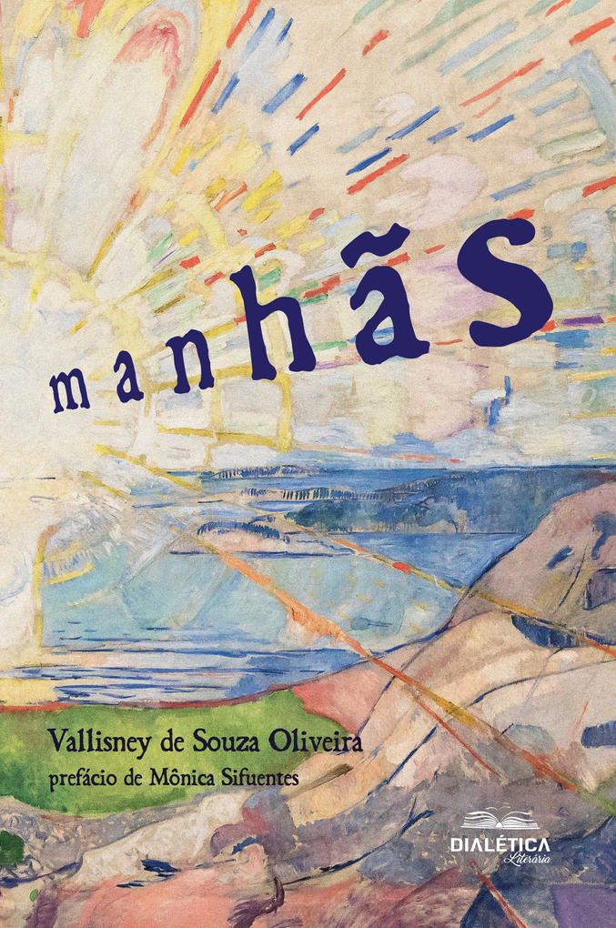 Produktbild: Manhãs | Vallisney de Souza Oliveira