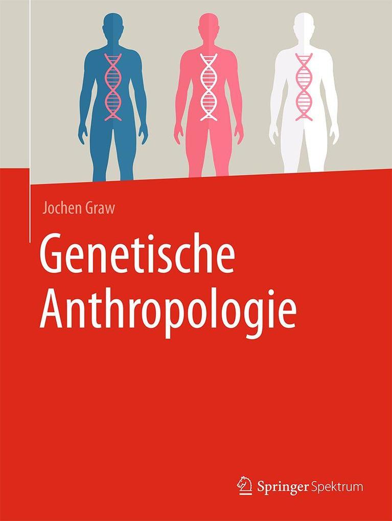 Produktbild: Genetische Anthropologie | Jochen Graw