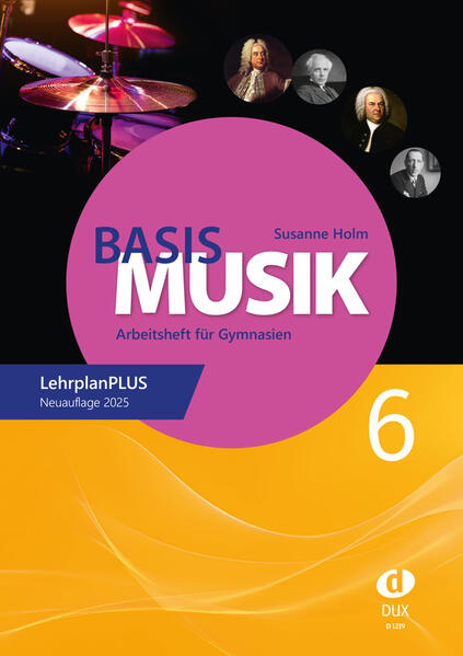 Produktbild: Basis Musik 6 - Arbeitsheft | Susanne Holm