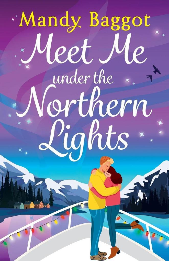 Produktbild: Meet Me Under the Northern Lights | Mandy Baggot
