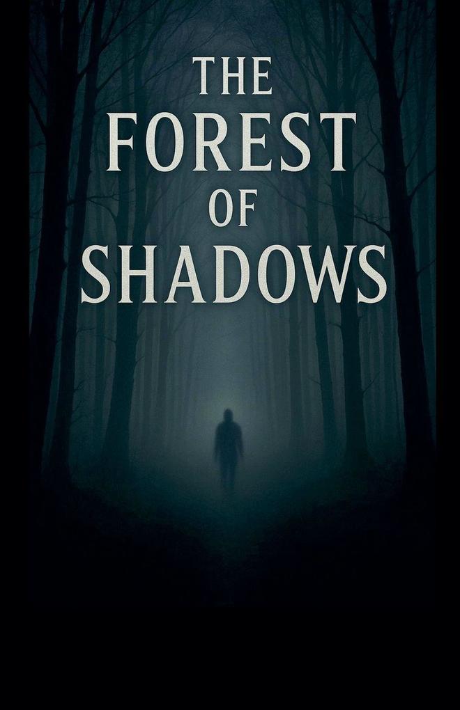 Produktbild: The Forest of Shadows | Roland Toma