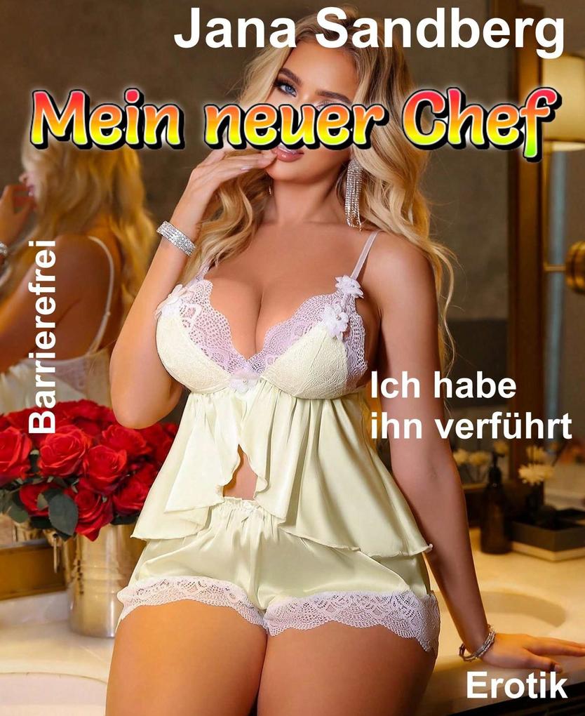 Produktbild: Mein neuer Chef | Jana Sandberg