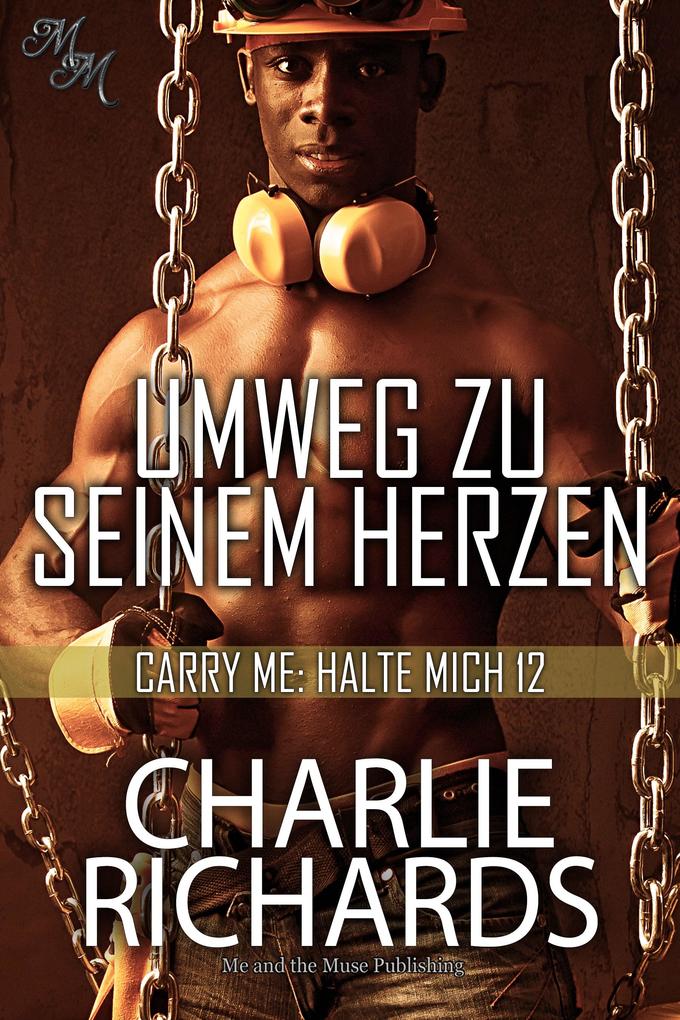 Produktbild: Umweg zu seinem Herzen | Charlie Richards