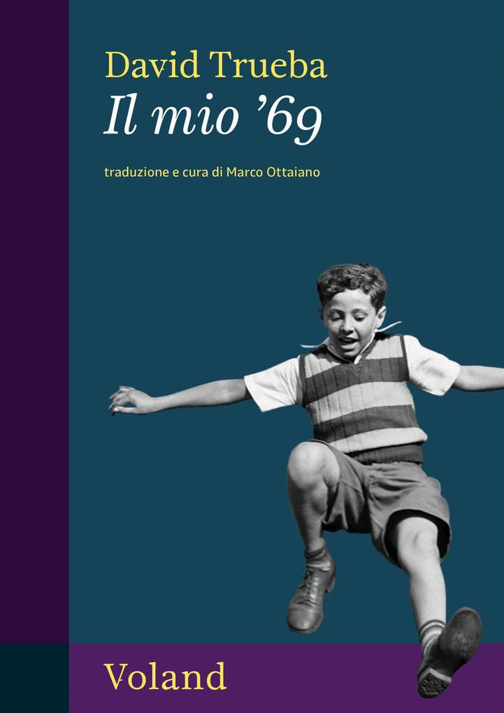 Produktbild: Il mio '69 | David Trueba