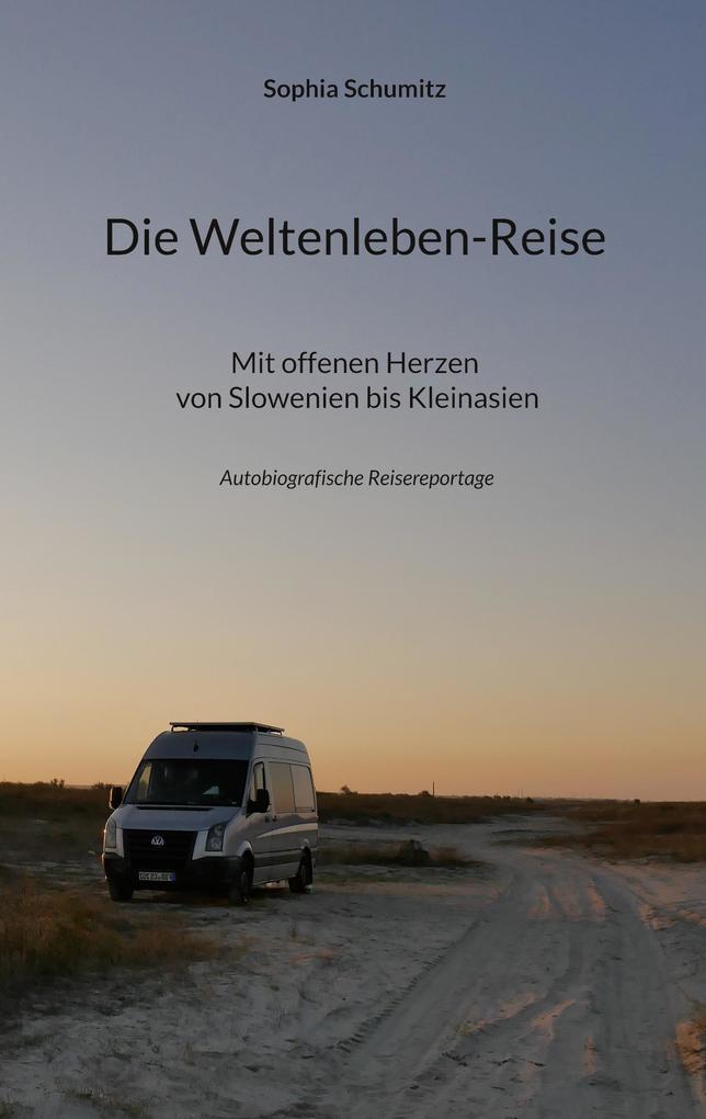 Produktbild: Die Weltenleben-Reise | Sophia Schumitz