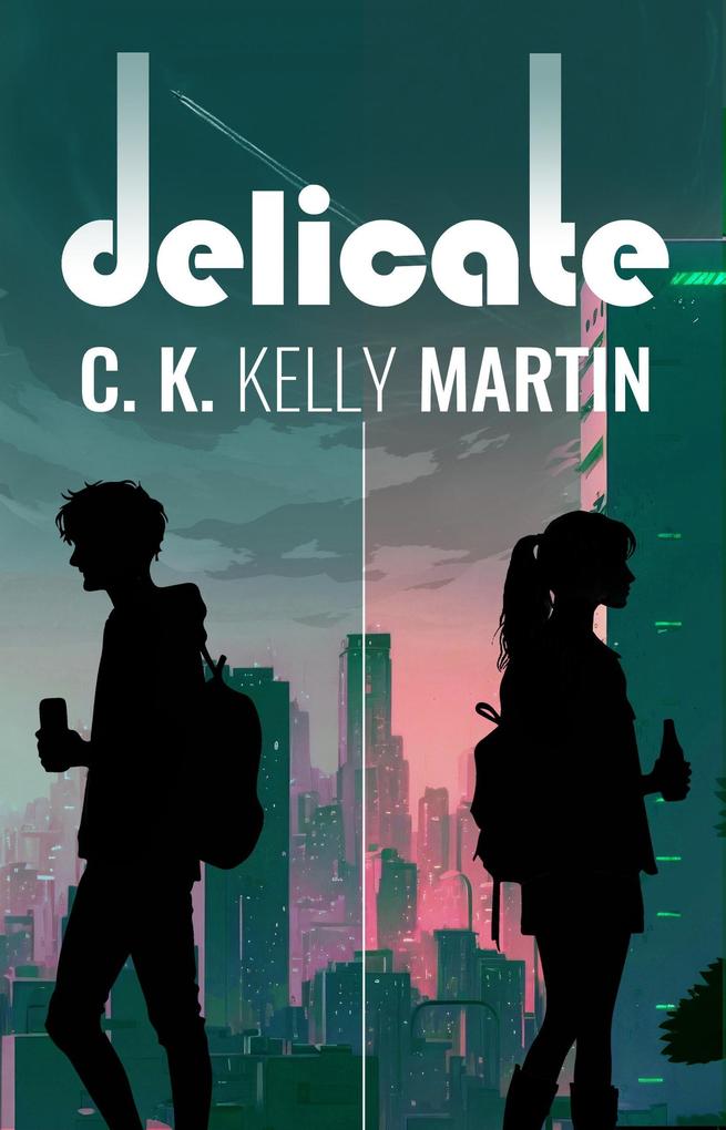 Produktbild: Delicate | C. K. Kelly Martin