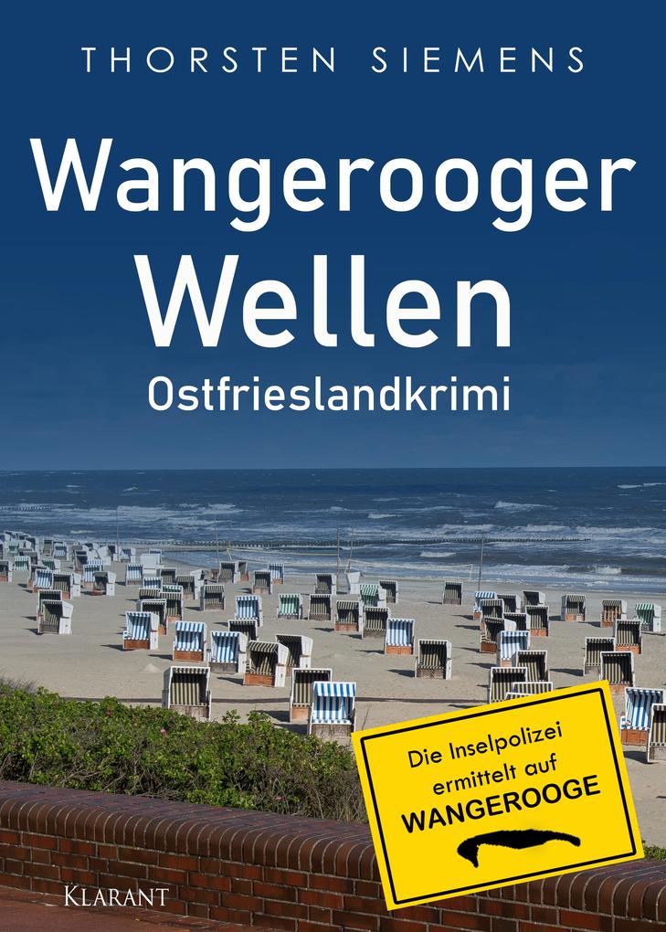 Produktbild: Wangerooger Wellen. Ostfrieslandkrimi | Thorsten Siemens
