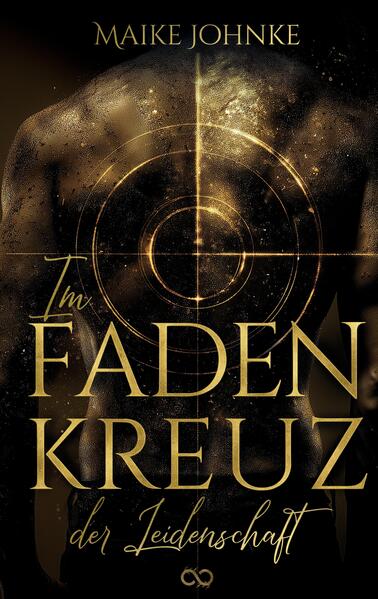 Produktbild: Im Fadenkreuz der Leidenschaft | Maike Johnke