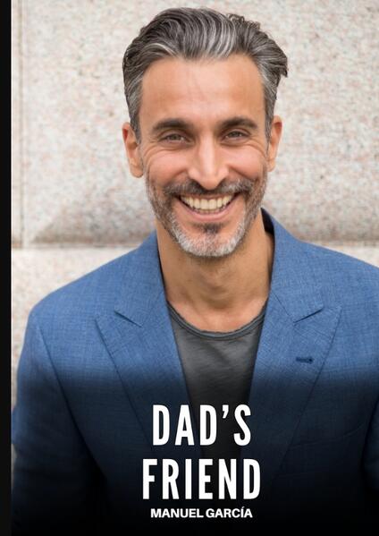 Produktbild: Dad's Friend | Manuel García