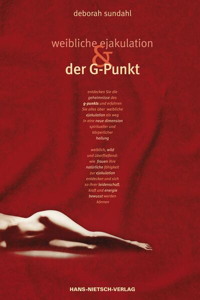 Produktbild: Weibliche Ejakulation und der G-Punkt | Deborah Sundahl