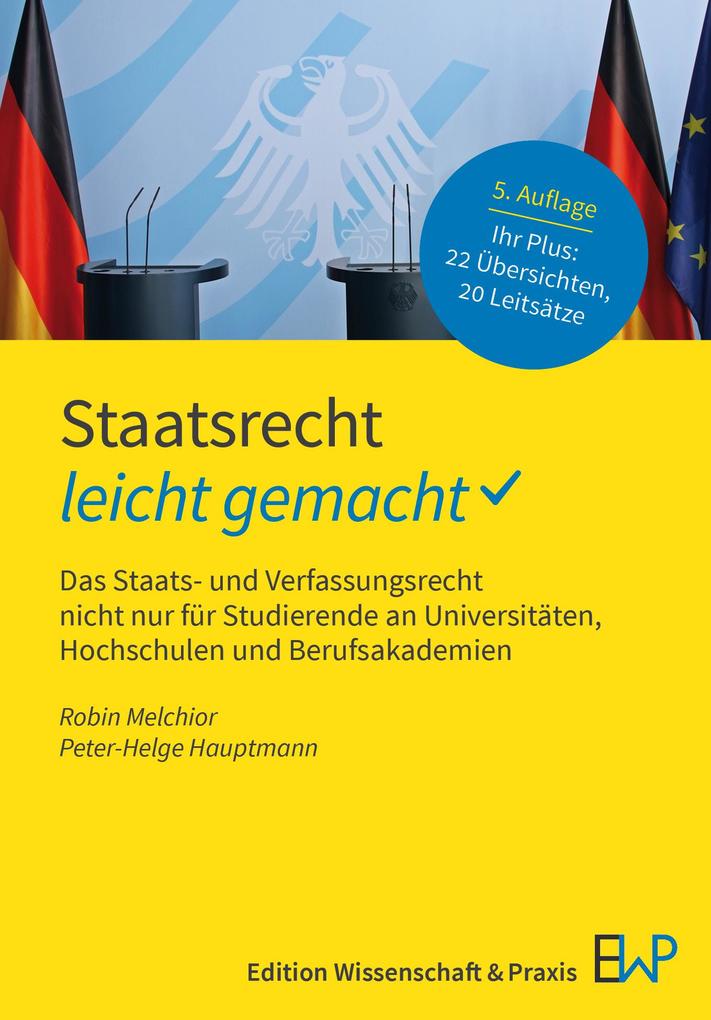 Produktbild: Staatsrecht - leicht gemacht | Robin Melchior, Peter-Helge Hauptmann