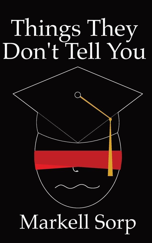 Produktbild: Things They Don't Tell You | Markell Sorp