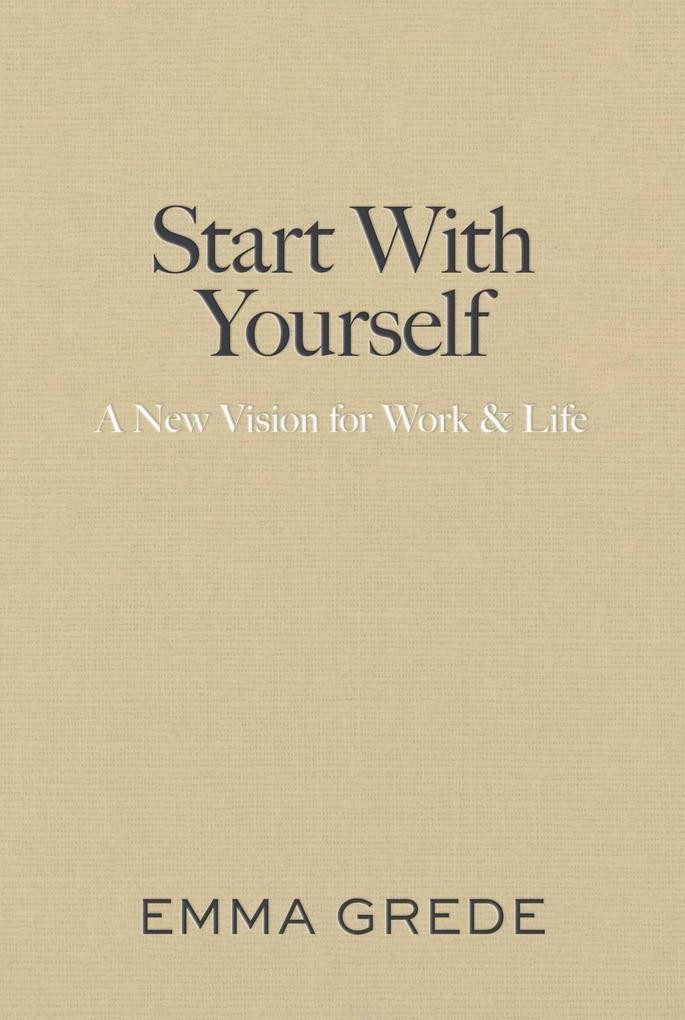 Produktbild: Start With Yourself | Emma Grede
