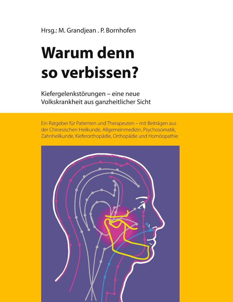 Produktbild: Warum denn so verbissen | Michael Grandjean, Peter Bornhofen