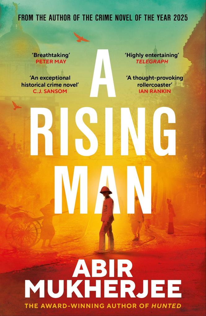 Produktbild: A Rising Man | Abir Mukherjee