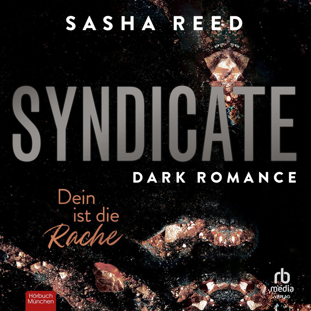 Produktbild: Syndicate - Dein ist die Rache | Sasha Reed