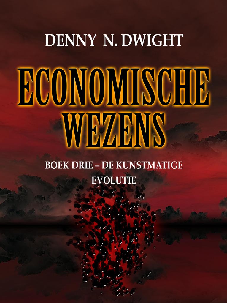 Produktbild: ECONOMISCHE WEZENS | Denny N. Dwight