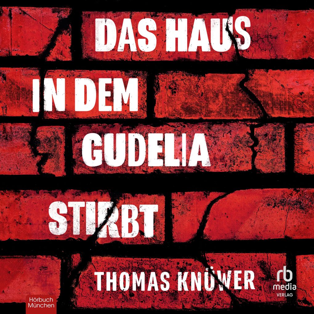 Produktbild: Das Haus in dem Gudelia stirbt | Thomas Knüwer
