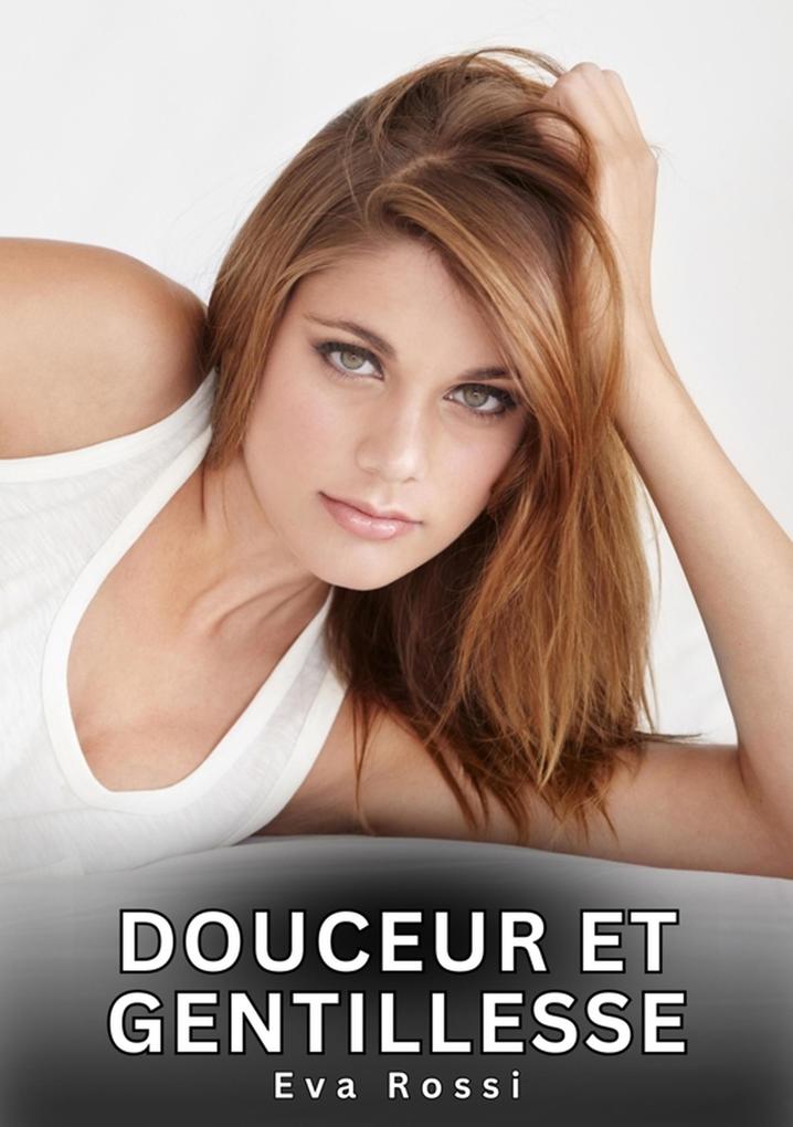 Produktbild: Douceur et Gentillesse | Eva Rossi