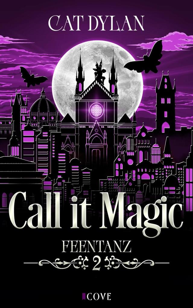 Produktbild: Call it magic 2: Feentanz | Cat Dylan, Laini Otis