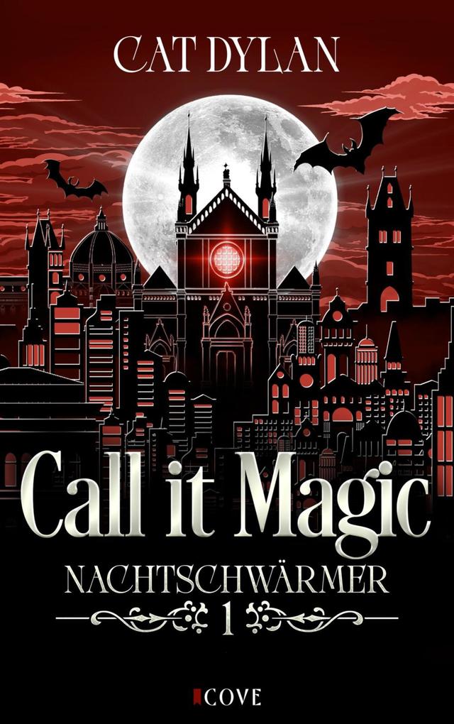 Produktbild: Call it magic 1: Nachtschwärmer | Cat Dylan, Laini Otis