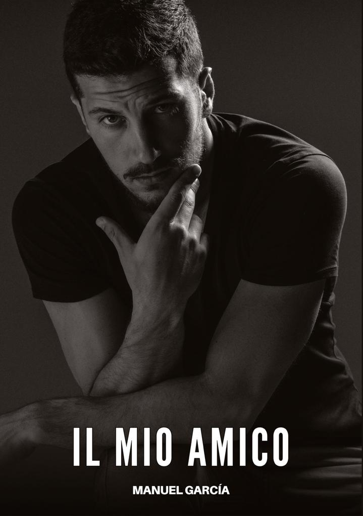 Produktbild: Il Mio Amico | Manuel García