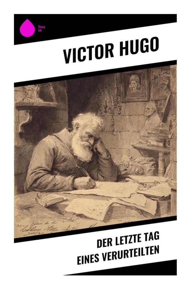 Produktbild: Der letzte Tag eines Verurteilten | Victor Hugo