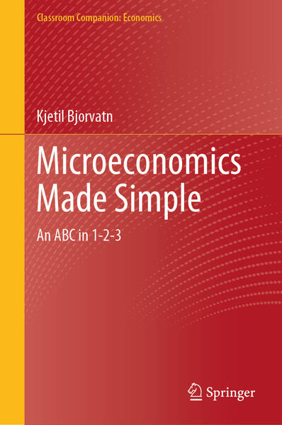 Produktbild: Microeconomics Made Simple | Kjetil Bjorvatn