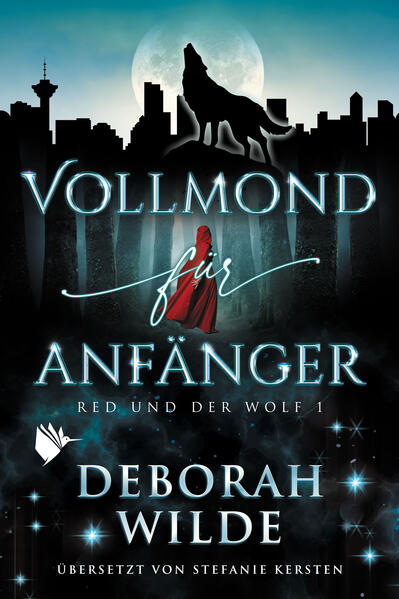 Produktbild: Vollmond für Anfänger | Deborah Wilde