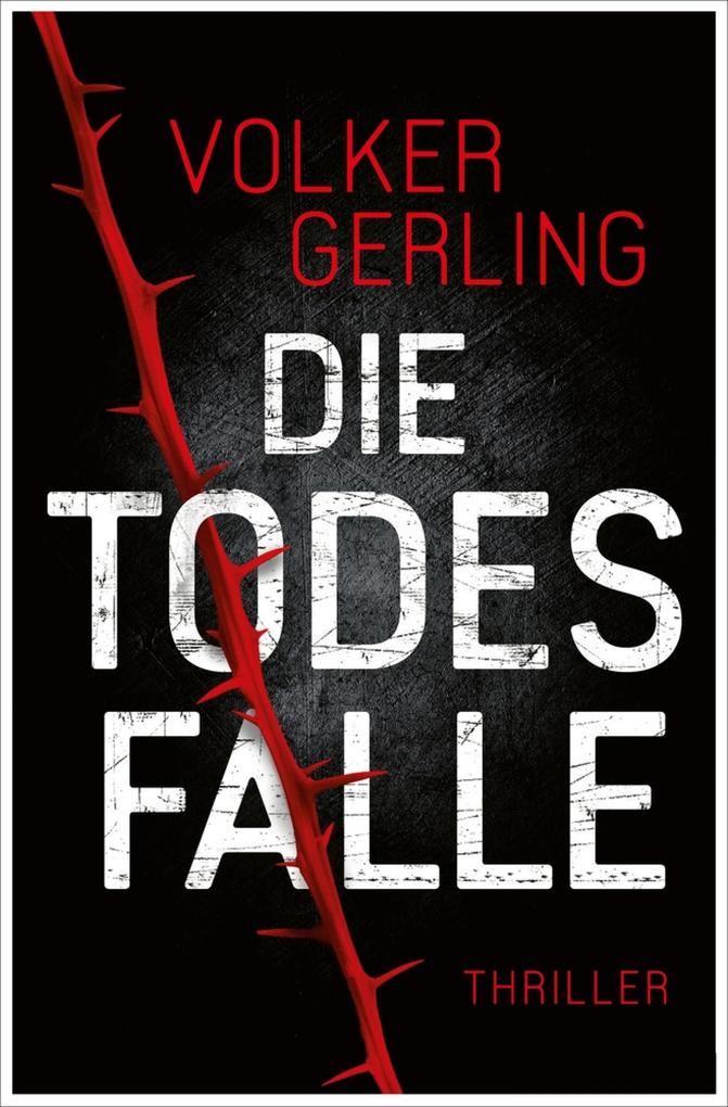 Produktbild: Die Todesfalle - Ein Fall für Skalla und Krampe (EXKLUSIV BEI UNS!) | Volker Gerling