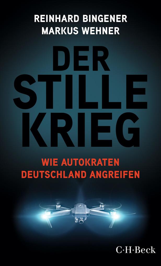 Produktbild: Der stille Krieg | Reinhard Bingener, Markus Wehner