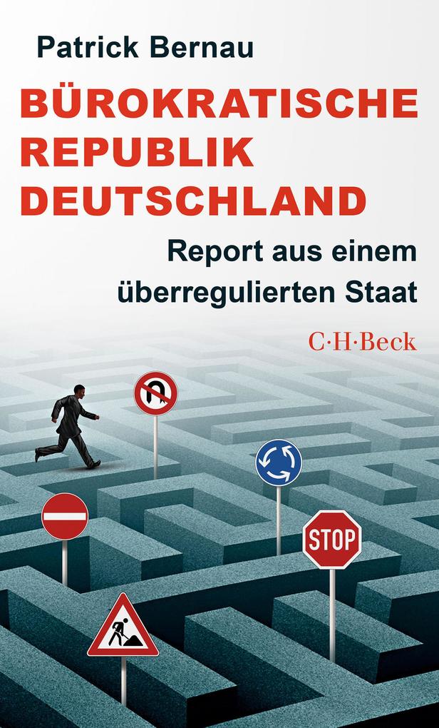 Produktbild: Bürokratische Republik Deutschland | Patrick Bernau