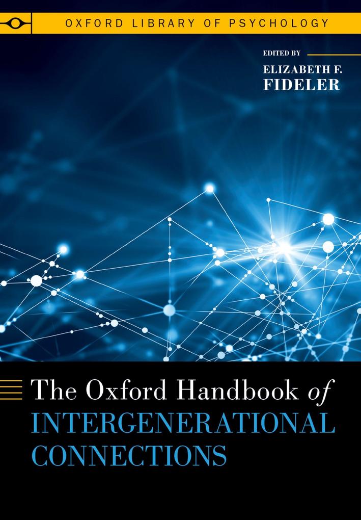 Produktbild: The Oxford Handbook of Intergenerational Connections