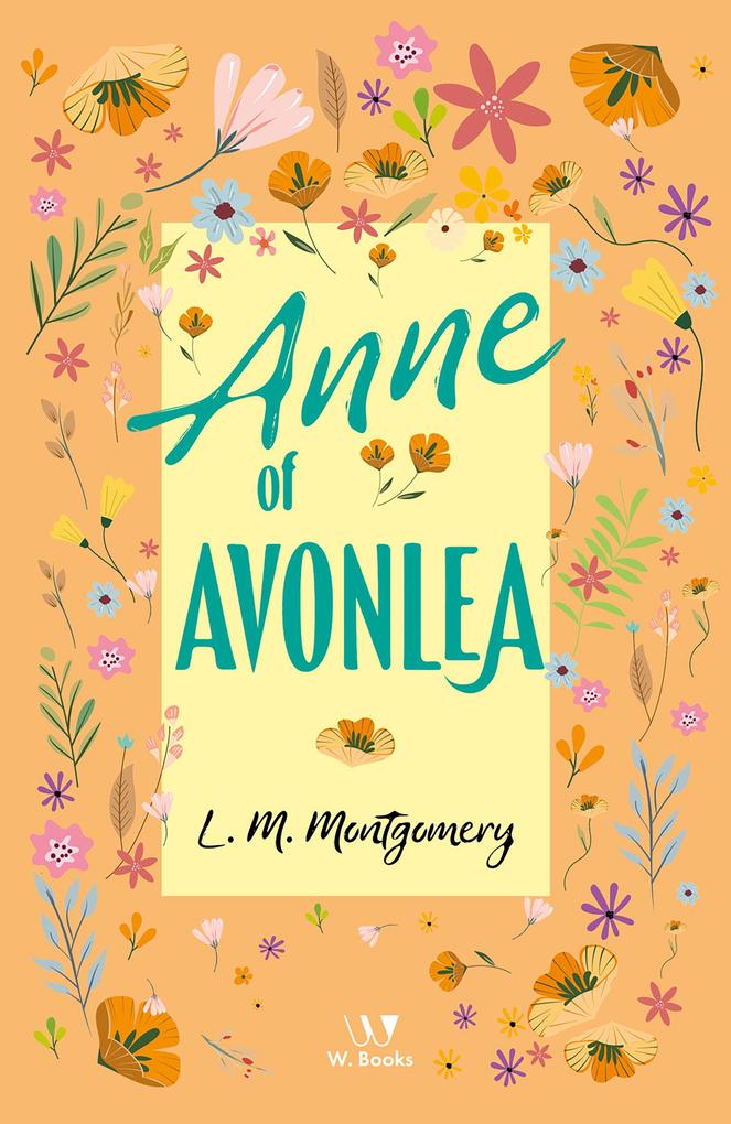 Produktbild: Anne of Avonlea | Lucy Maud Montgomery