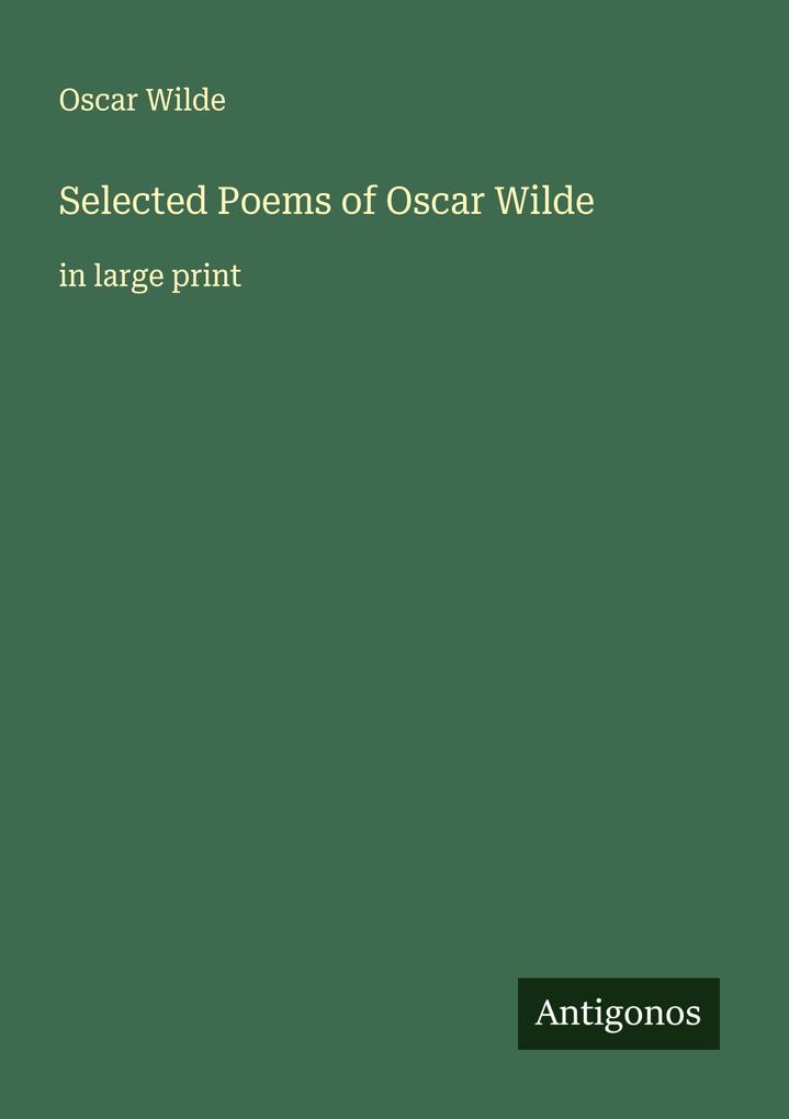 Produktbild: Selected Poems of Oscar Wilde | Oscar Wilde