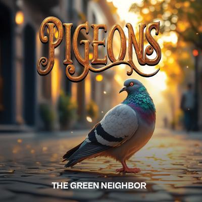 Produktbild: Pigeons | The Green Neighbor