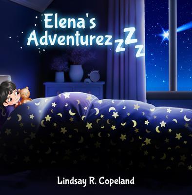 Produktbild: Elena's Adventurezzzz | Lindsay R. Copeland