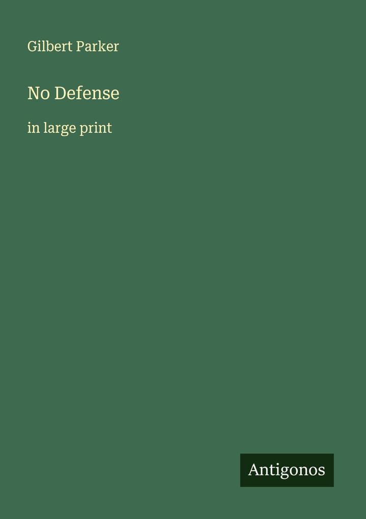 Produktbild: No Defense | Gilbert Parker