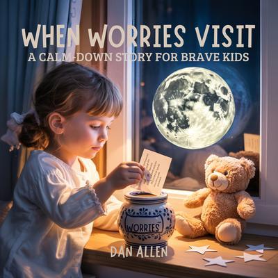 Produktbild: When Worries Visit | Dan Allen
