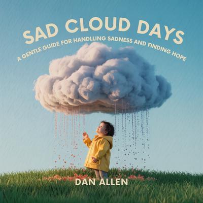 Produktbild: Sad Cloud Days | Dan Allen