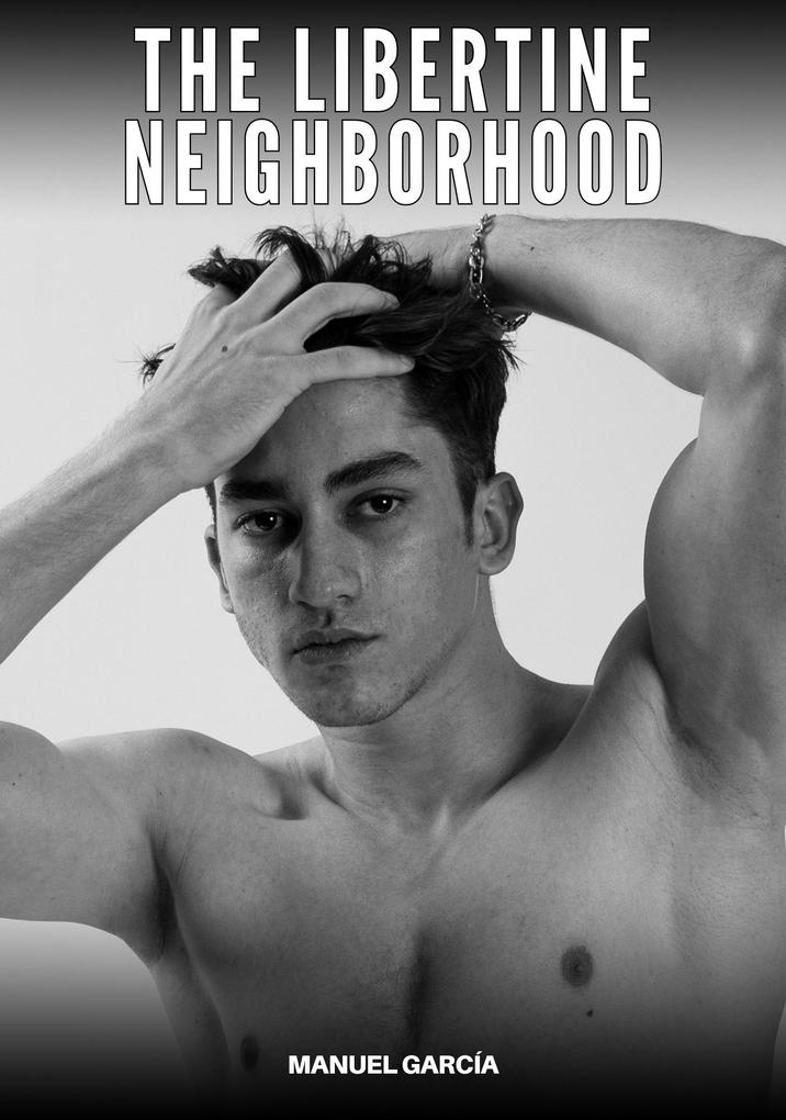Produktbild: The libertine neighborhood | Manuel García