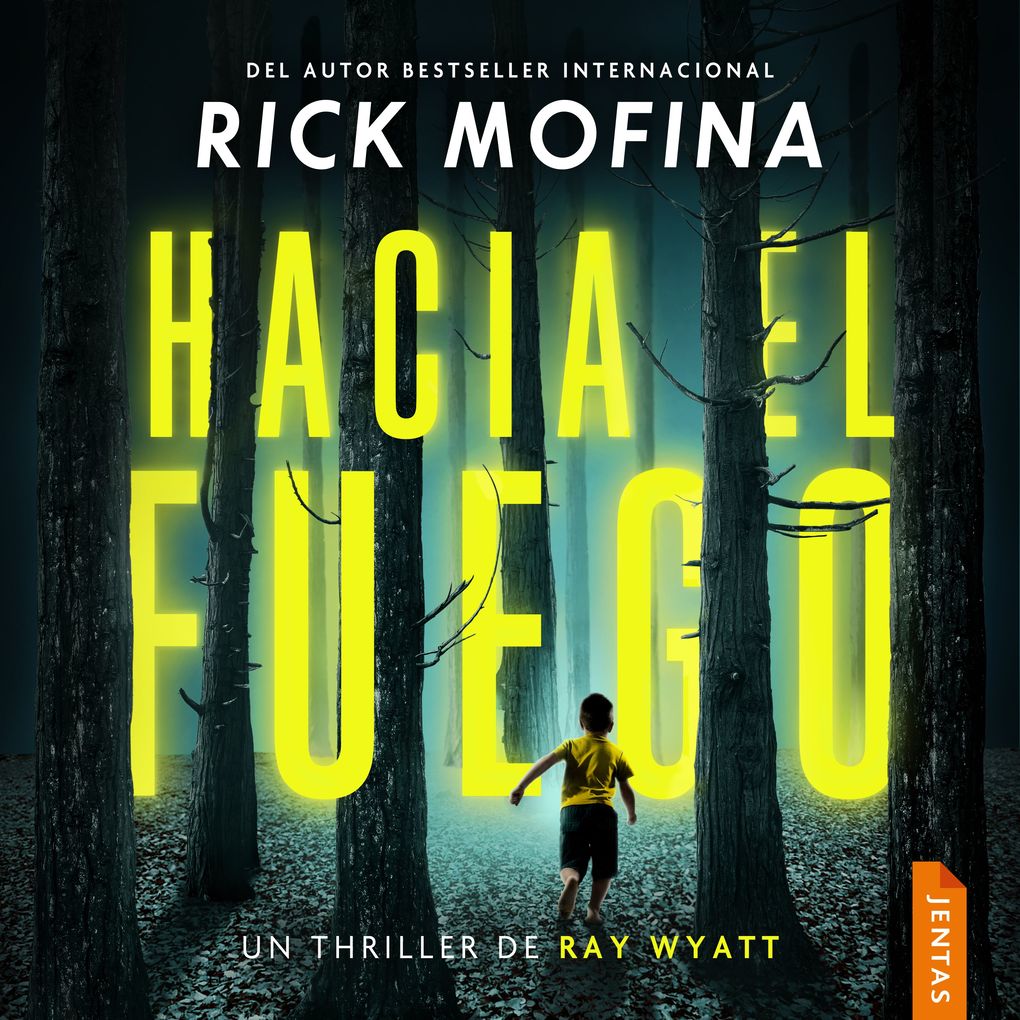 Produktbild: Hacia el fuego | Rick Mofina