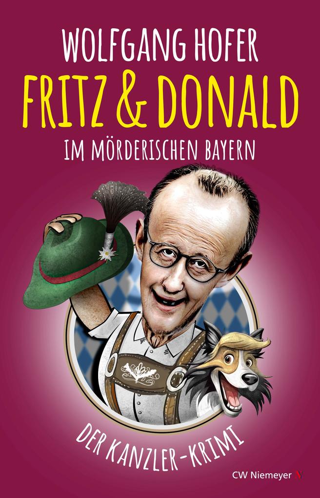 Produktbild: Fritz & Donald - Im mörderischen Bayern | Wolfgang Hofer