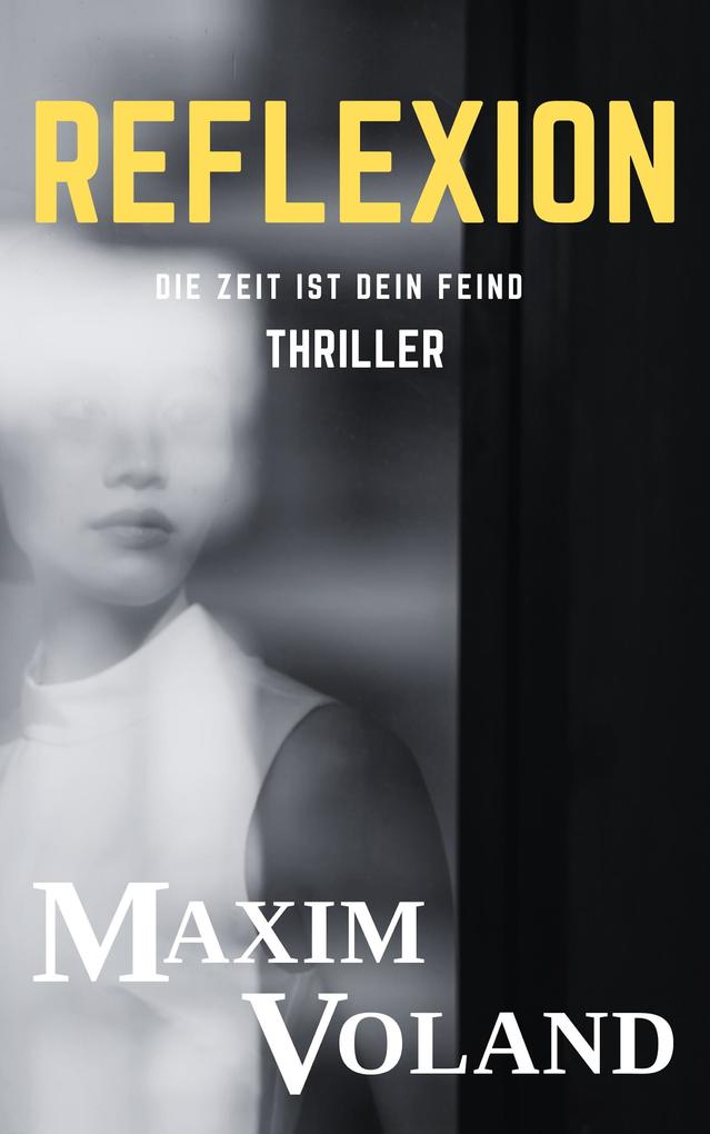 Produktbild: Reflexion | Maxim Voland, Markus Heitz