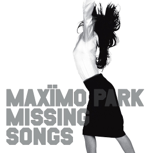 Produktbild: A Certain Trigger/Missing Songs | Maxmo Park
