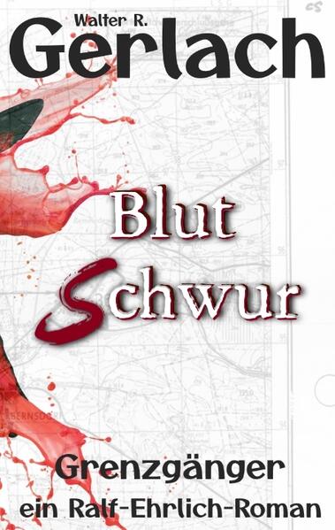 Produktbild: Grenzgänger: Blutschwur | Walter R. Gerlach