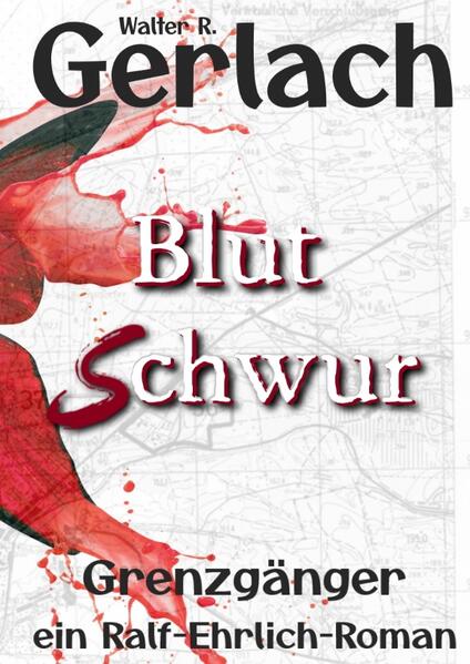 Produktbild: Grenzgänger: Blutschwur | Walter R. Gerlach