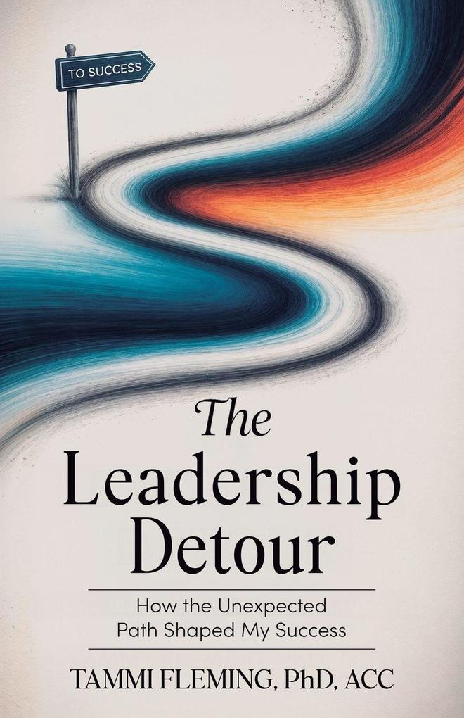Produktbild: The Leadership Detour | Tammi Fleming