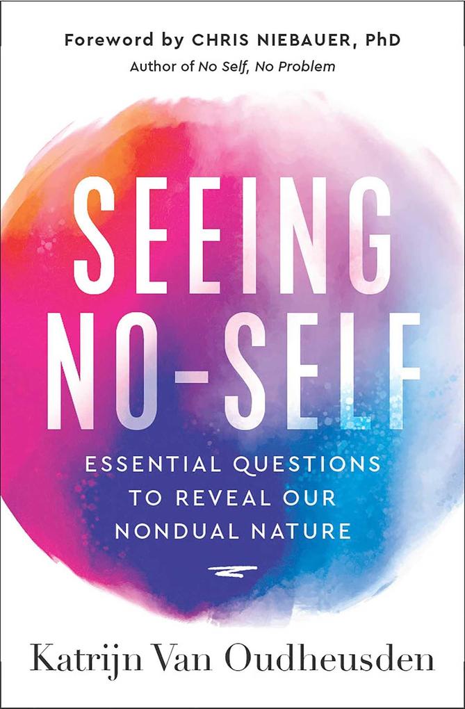 Produktbild: Seeing No-Self | Katrijn van Oudheusden